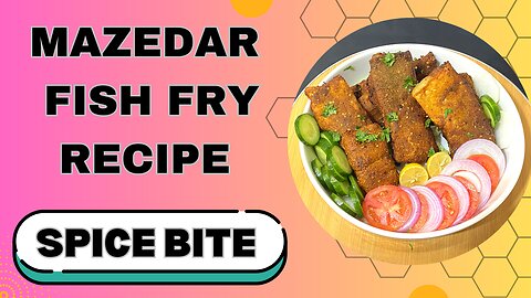 Mazedar Crispy Fish Fry Recipe By Spice Bite By Sara