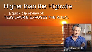 Higher than the Highwire, a quick clip review