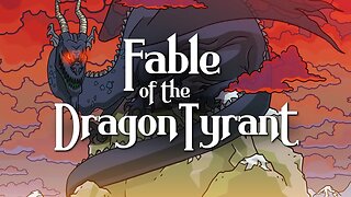 Fable of the Dragon-Tyrant