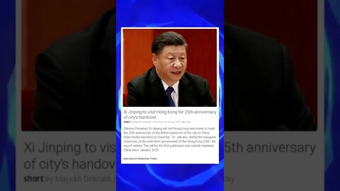 Xi Jinping to visit Hong Kong for 25th anniversary of city's handover