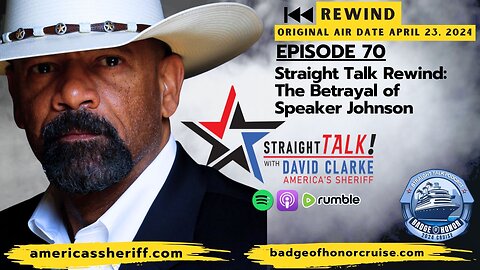 Straight Talk Rewind: The Betrayal of Speaker Johnson | Episode 70