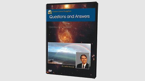 Creation Science Seminar: DVD 7 - Question and Answer - Part B
