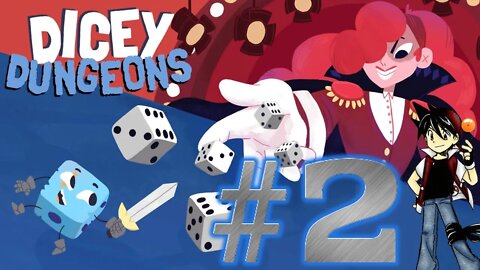 Dicey Dungeons - Parte 2 - Será que venci?