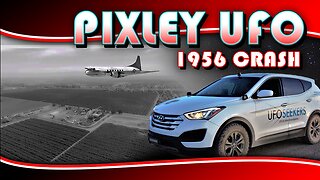 S1E8 - The 1956 Pixley UFO Incident