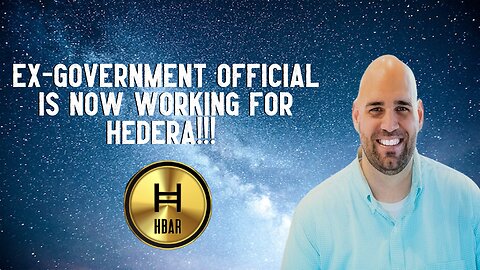 Ex-Government Official Is Now Working For Hedera!!!