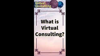 What is Virtual Consulting?