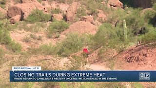 Phoenix hiking trails closed during extreme heat