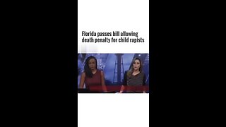 Florida passes bill allowing death penalty for child sex assault