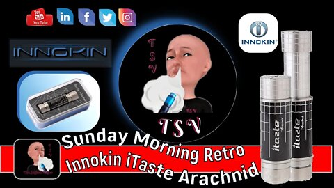 Sunday Morning Retro, Innokin iTaste Arachnid