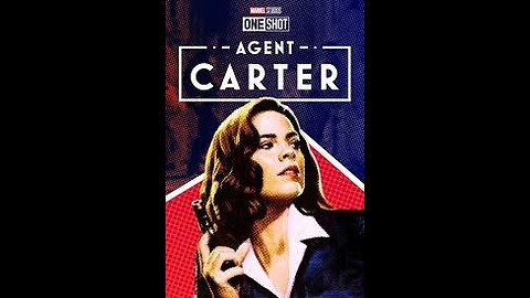 Review Marvel One-Shot: Agent Carter