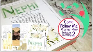 Scripture Journaling Come Follow Me 2020 Book of Mormon Week 2 I Will Go And Do 1 Nephi 1-7