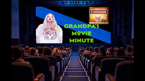 Grandpa’s Movie Minute Finds Someone Behind The Door #Watch #MovieRevi