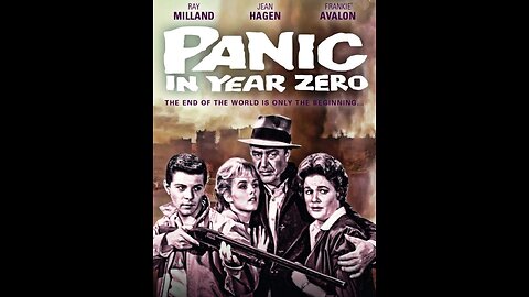 Panic In The Year Zero! (1962) Nuclear Survival Drama