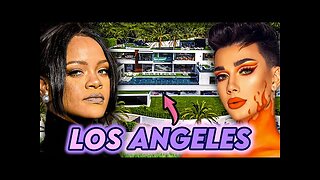 10 Celebrities Who Live In Los Angeles - Rihanna, James Charles & More