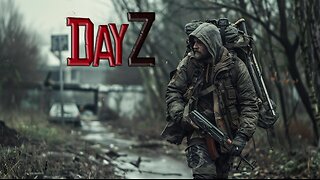 DayZ | Relaxing Music and Gaming