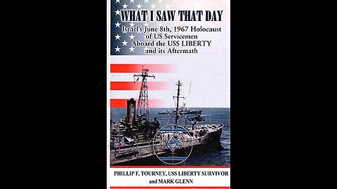Israel's Deliberate Attack on the USS Liberty- Survivor PHIL TOURNEY- on GAZA GENOCIDE