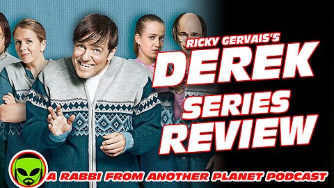 Ricky Gervais’s Derek Series Review