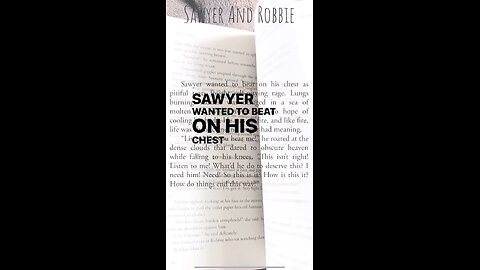 Roaring at that which obscures heaven in Sawyer And Robbie