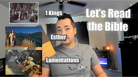 Day 297 of Let's Read the Bible - 1 Kings 6, Esther 3, Lamentations 5