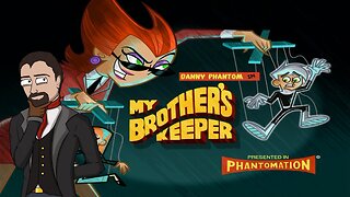 Danny Phantom // S01E09 My Brother's Keeper Episodic Critique