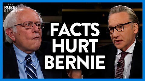 Bernie Sanders Gets Frustrated When Bill Maher Calmly Reads Facts | DM CLIPS | Rubin Report