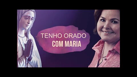 MARIA DO ROSÁRIO (CD SEMPRE MARIA | 1995) 08. Tenho Orado com Maria ヅ