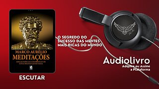 Audiobook em Português do Brasil (Audiolivro PT-BR): "Meditações" de Marco Aurélio Edição Especial