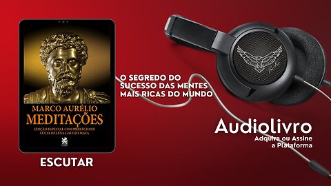 Audiobook em Português do Brasil (Audiolivro PT-BR): "Meditações" de Marco Aurélio Edição Especial