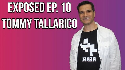 Exposed Ep.10: Tommy Tallarico Interview