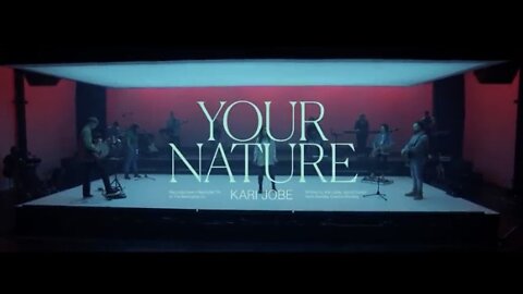 Kari Jobe - Your Nature