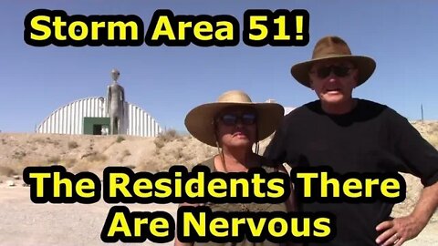 Storm Area 51! The Residents There Are Nervous