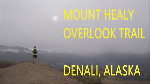 Hiking Mt Healy Denali, Alaska w/ a Kiwi Go Pro