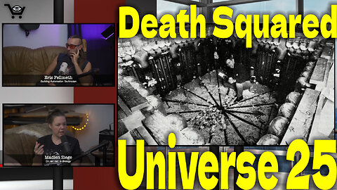 SHSP S2E23 Outtake - Death Squared Universe 25