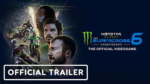 Monster Energy Supercross: The Official Videogame 6 - Official Announcement Trailer