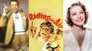 RIDING ON AIR (1937) Joe E. Brown, Guy Kibbee & Florence Rice | Action, Adventure, Comedy | B&W