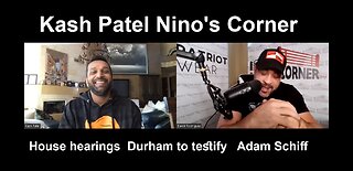 Kash Patel- "House Hearings To Be Explosive!"