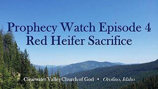 Prophecy Watch Episode 4