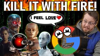 Should Google AI chatbot be destroyed?