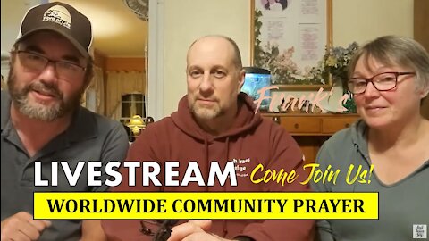 Worldwide Community Prayer - Nov 20th, 2021 - "Road Trip Edition"