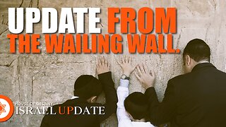 An Update From The Wailing Wall