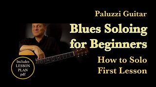 Blues Guitar Soloing for Beginners [How to Solo First Lesson]
