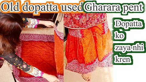 Make Gharara pent with old dopatta