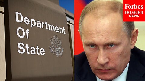 State Dept Spox Challenges Putin Election Win: ‘The Russian People Deserve A Free And Fair Election’