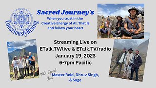 Consciously Rising Episode 2 Sacred Journeys