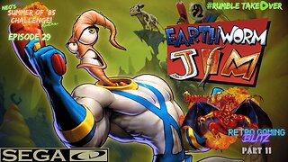 Summer of Games - Episode 29: Earthworm Jim (Sega CD) / Demon's Crest [48-49/100] | Rumble Gaming