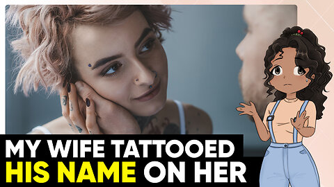 My Wife Got ANOTHER MAN’S Name TATTOOED on Her | Cheating Stories From Reddit