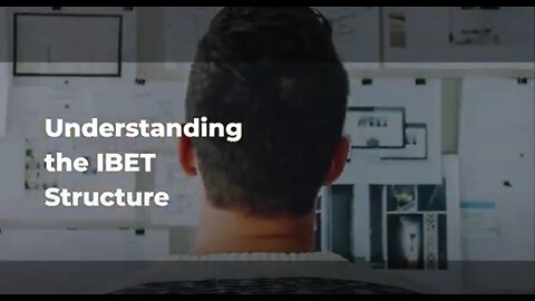 How to Describe the Structure of an IBET?