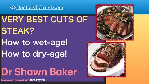 SHAWN BAKER 3 | VERY BEST CUTS OF STEAK? How to wet-age! How to dry-age!