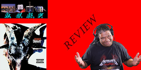 Slipknot - Iowa Album Review