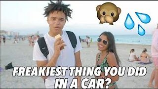 FREAKIEST THING YOU’VE DONE IN A CAR? 🙊💦 | PUBLIC INTERVIEW🏝